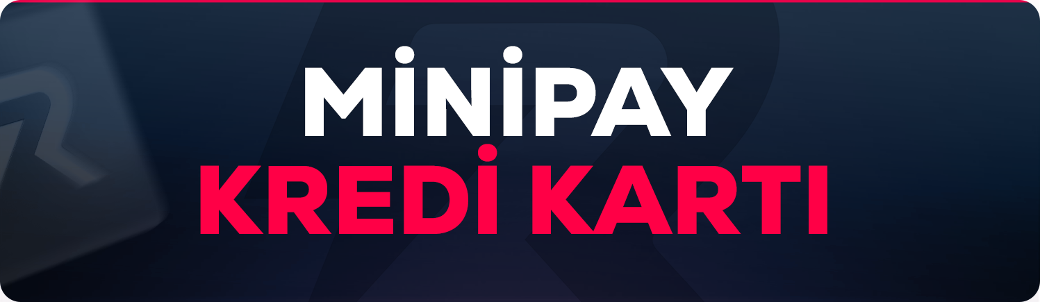 Minipay Kredi Kartı